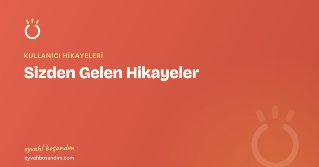 Sizden Gelen Hikayeler — Eyvah Boşandım
