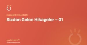 Sizden Gelen Hikayeler – 01 — Eyvah Boşandım