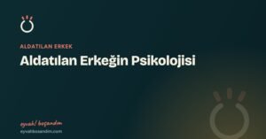 Aldatılan Erkeğin Psikolojisi — Eyvah Boşandım